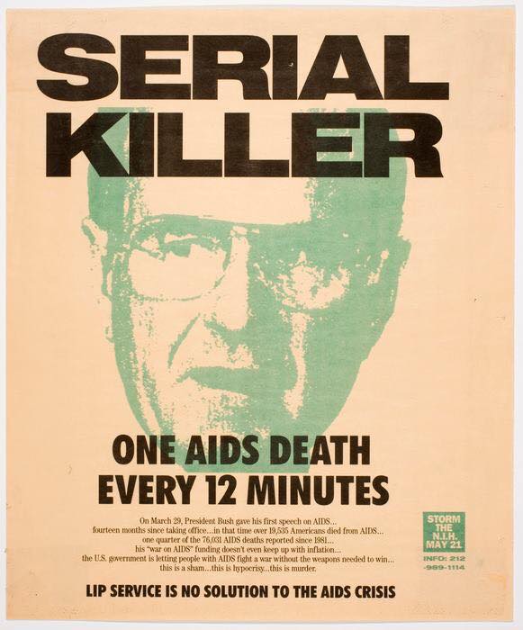 "Serial Killer" - a poster from 1990, commenting on the speech President Bush gave on March 29th, 1990. Sketch portrait of President George Bush with the text "One AIDS death every 12 minutes". 